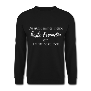 Geschenk Freundin Geburtstag Pullover - Du wirst immer meine beste Freundin sein
