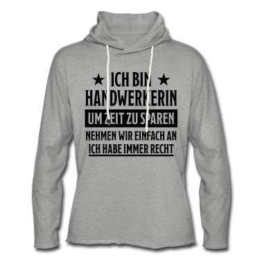 Geschenk Freundin Geburtstag Hoodie - Handwerkerin Heimwerkerin Lustiger Spruch Geschenk