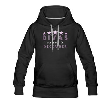 Geschenk Freundin Geburtstag Hoodie - Diva Dezember geboren Freundin Geburtstag Geschenk