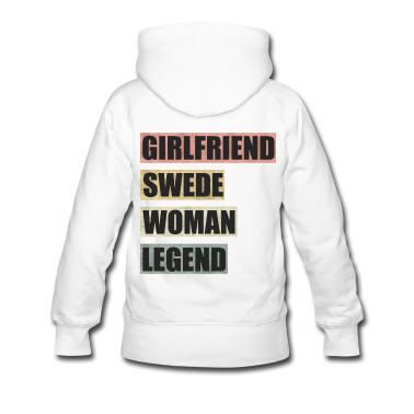 Geschenk Freundin Geburtstag Hoodie - Schweden Freundin Frau Legende