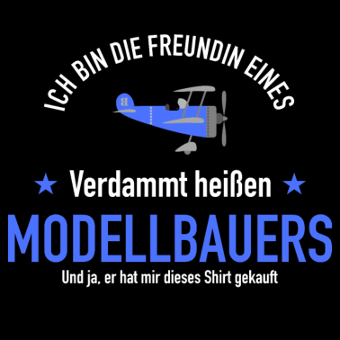 Motiv Modellbauer Freundin Geschenk Geburtstag