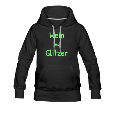 Geschenk Freundin Geburtstag Hoodie - Wein Glitzer Freundin Frauenabend Trinken