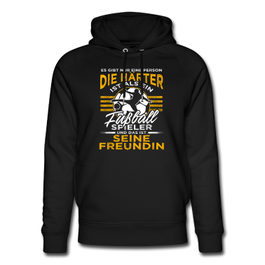 Geschenk Freundin Geburtstag Hoodie - Fußball Freundin - Gibt nur eine Person