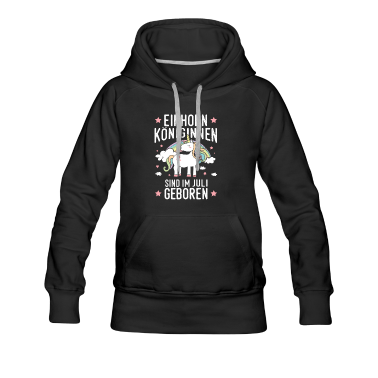 Geschenk Freundin Geburtstag Hoodie - Juli Geburtstag Freundin Einhorn
