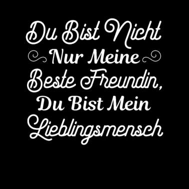 Motiv Du bist nicht nur meine Beste Freundin