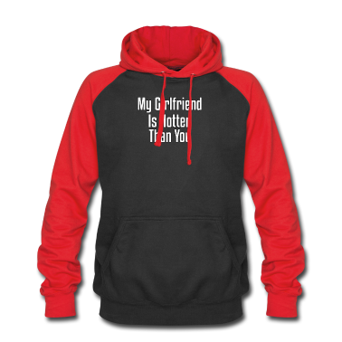 Geschenk Freundin Geburtstag Hoodie - Meine Freundin ist heißer als du