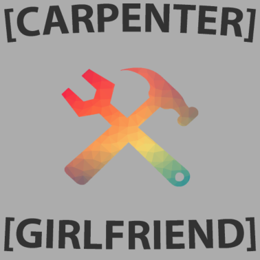 Motiv Tischler Freundin