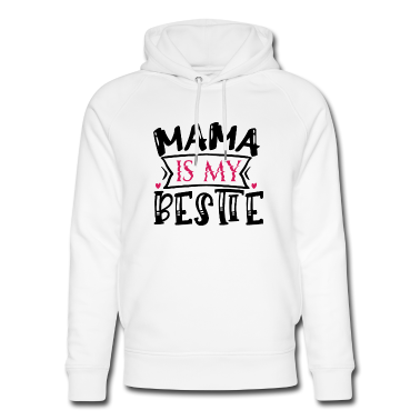 Geschenk Freundin Geburtstag Hoodie - Mama ist meine beste Freundin