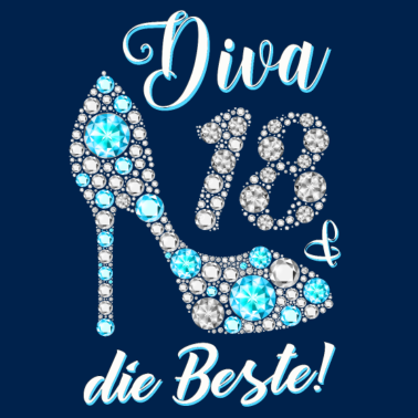 Motiv Diva die Beste Diamanten 18. Geburtstag Geschenk