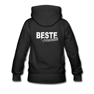 Geschenk Freundin Geburtstag Hoodie - BESTE Freundin I beste Freundin aller Zeiten