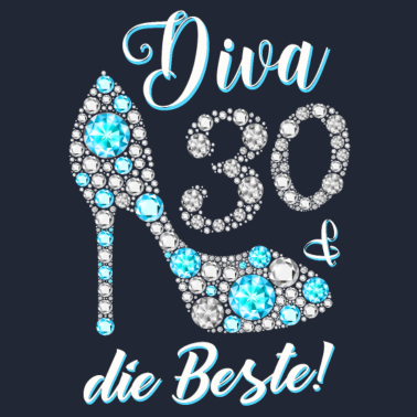 Motiv Diva die Beste Diamanten 30. Geburtstag Geschenk