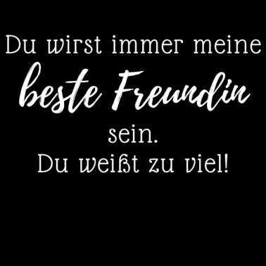 Motiv Du wirst immer meine beste Freundin sein