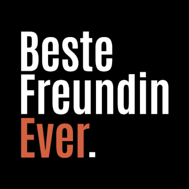 Motiv Beste Freundin Ever