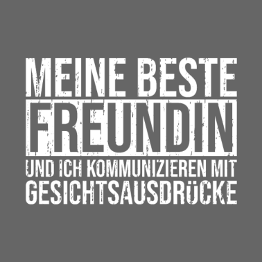 Motiv Meine beste Freundin und ich kommunizieren mit