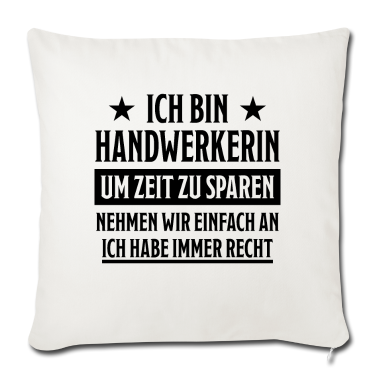 Geschenk Freundin Geburtstag Kissenbezug - Handwerkerin Heimwerkerin Lustiger Spruch Geschenk