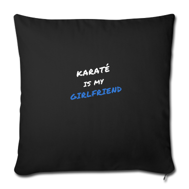 Geschenk Freundin Geburtstag Kissenbezug - Karate ist meine Freundin!