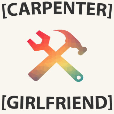 Motiv Tischler Freundin