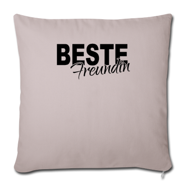 Geschenk Freundin Geburtstag Kissenbezug - BESTE Freundin I beste Freundin aller Zeiten