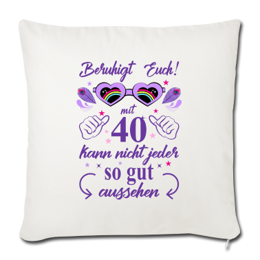 Geschenk Freundin Geburtstag Kissenbezug - 40. Geburtstag Frauen Geschenk beste Freundin