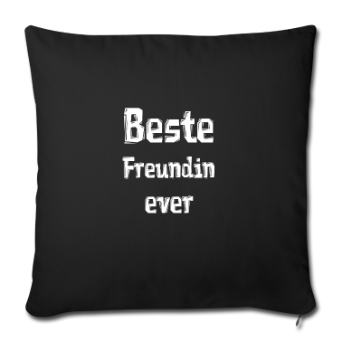 Geschenk Freundin Geburtstag Kissenbezug - Beste Freundin ever