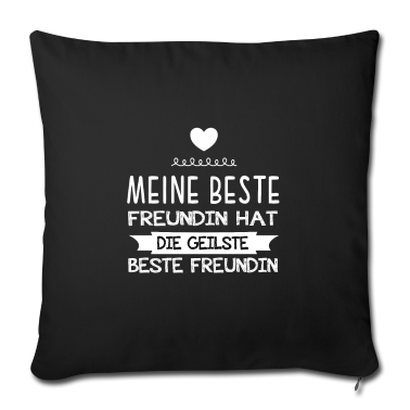 Geschenk Freundin Geburtstag Kissenbezug - beste freundin hat die geilste beste freundin