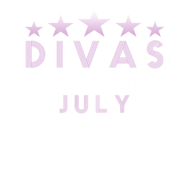 Motiv Divas im Juli geboren Freundin Geburtstag Geschenk