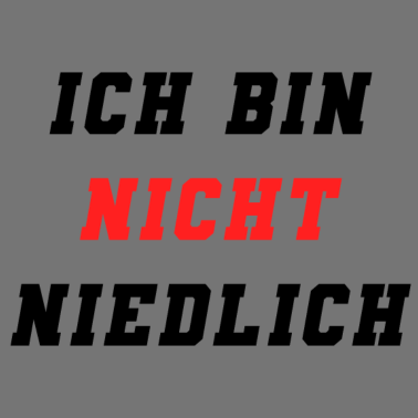 Motiv Ich bin nicht niedlich Geschenkidee Freundin