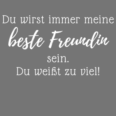 Motiv Du wirst immer meine beste Freundin sein