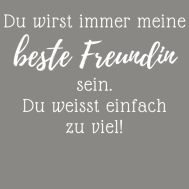 Motiv Du wirst immer meine beste Freundin sein