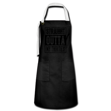 Geschenk Freundin Geburtstag Sch&uuml;rze - STRAIGHT OUTTA MY THIRTIES 30 Geburtstag Freundin