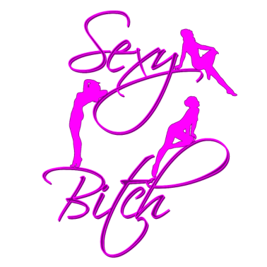 Motiv Sexy Bitch Frau Freundin Geschenk Freundin