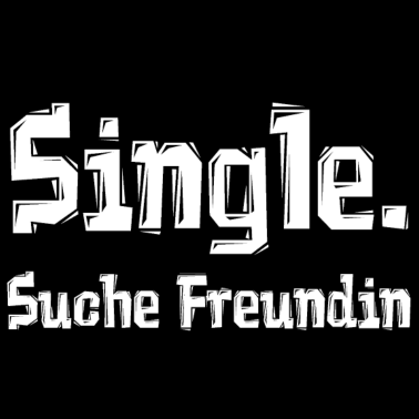 Motiv Single. Suche Freundin