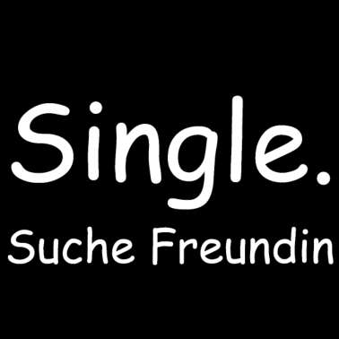 Motiv Single. Suche Freundin