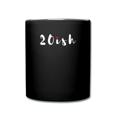 Geschenk Freundin Geburtstag Tasse - 20ish 20 Jahre Geschenk 20. Geburtstag Freundin