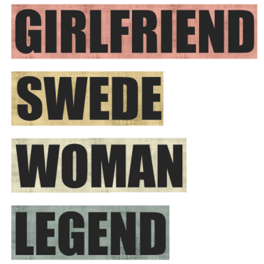 Motiv Schweden Freundin Frau Legende