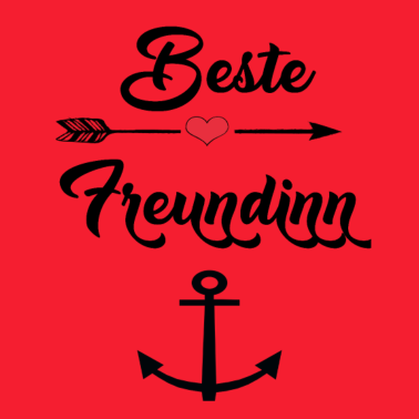 Motiv Beste Freundin! Perfektes Geschenk Geburtstag