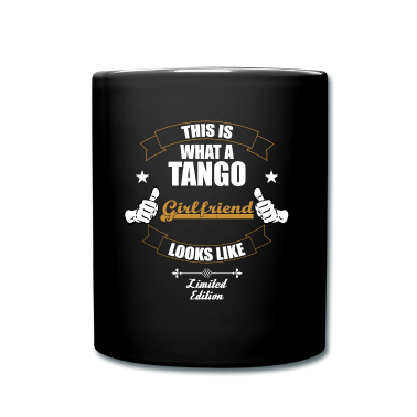 Geschenk Freundin Geburtstag Tasse - Dies ist eine Tango Freundin