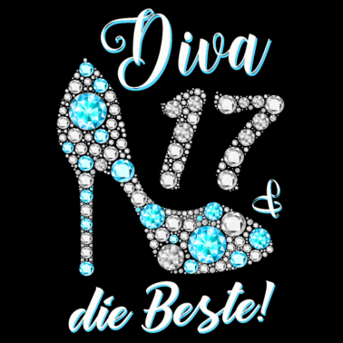 Motiv Diva die Beste Diamanten 17. Geburtstag Geschenk