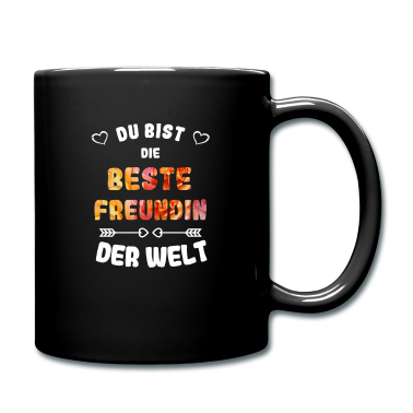 Geschenk Freundin Geburtstag Tasse - Du bist die beste Freundin der Welt