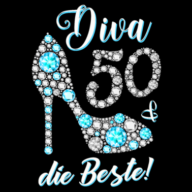 Motiv Diva die Beste Diamanten 50. Geburtstag Geschenk