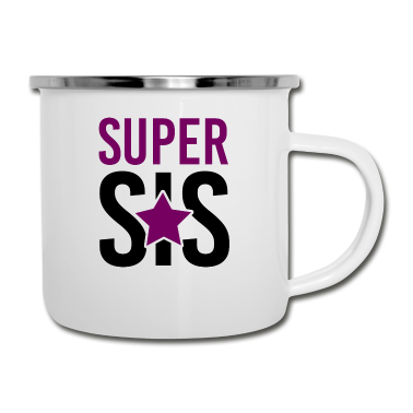 Geschenk Freundin Geburtstag Emaille Tasse - Super SIS Schwester Freundin Geschenk Geburtstag