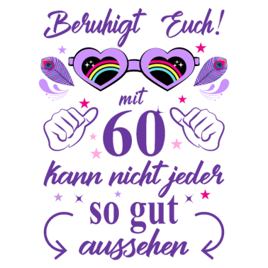 Motiv 60. Geburtstag Frauen Geschenk beste Freundin