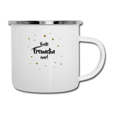 Geschenk Freundin Geburtstag Emaille Tasse - Beste Freundin ever