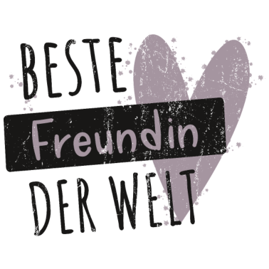 Motiv Beste Freundin der Welt Freunde Sprüche Geschenk
