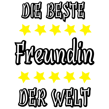 Motiv Die beste Freundin der Welt