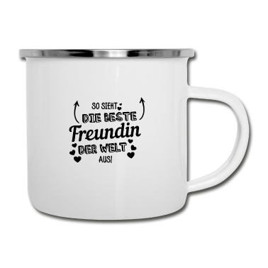 Geschenk Freundin Geburtstag Emaille Tasse - So sieht die beste Freundin der Welt aus