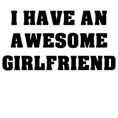 Motiv Ich Habe Eine Wundervolle Freundin Beziehung