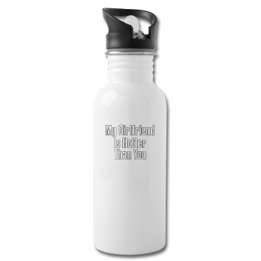Geschenk Freundin Geburtstag Trinkflasche - Meine Freundin ist heißer als du