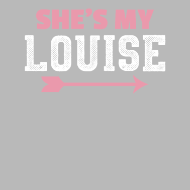 Motiv Sie ist meine Louise BFF beste Freundin Geschenk