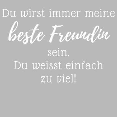 Motiv Du wirst immer meine beste Freundin sein